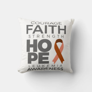 Courage Faith Strength Hope Leukemia Awareness Cushion