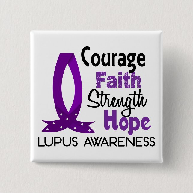 Courage Faith Strength Hope Lupus 15 Cm Square Badge (Front)