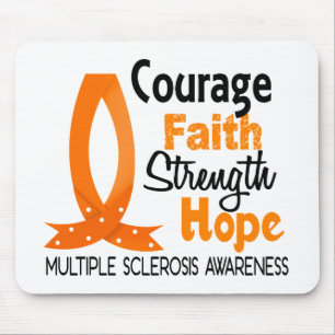 Courage Faith Strength Hope Multiple Sclerosis Mouse Pad