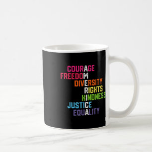 Courage Freedom Diversity Equality Justice Retro Coffee Mug