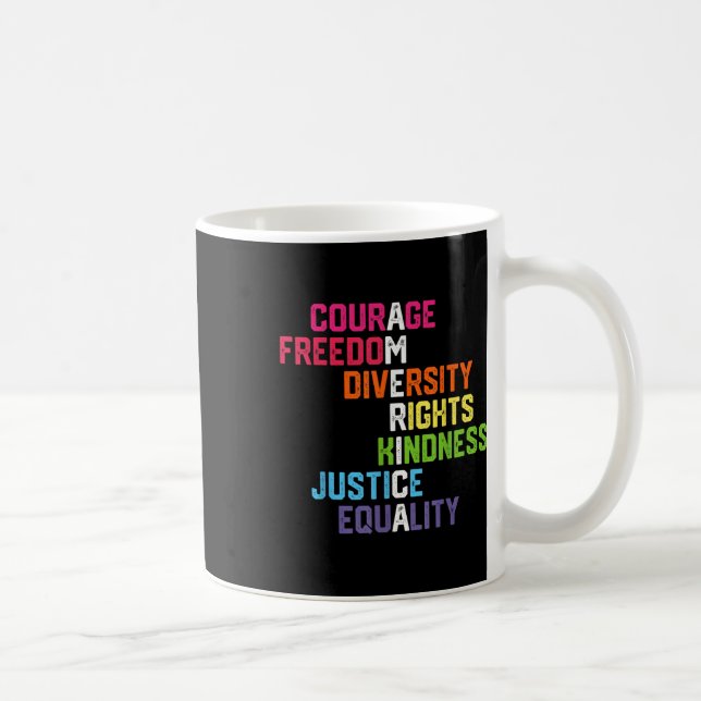 Courage Freedom Diversity Equality Justice Retro  Coffee Mug (Right)