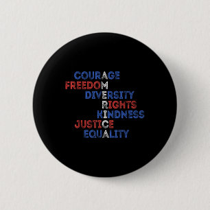 Courage Freedom Diversity Equality Justice Retro U 6 Cm Round Badge