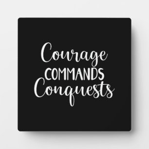Courage - Gym Hustle Success Motivational Plaque