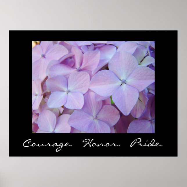 Courage Honour Pride art prints Hydrangea Flowers (Front)
