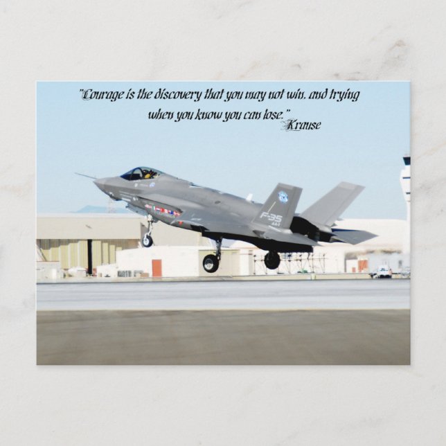 “Courage is the discovery that you may not win, an Postcard (Front)