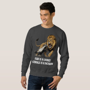 Courage Lion T-Shirt – Fearless Mindset Sweatshirt