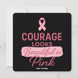 Courage Looks Beautiful in Pink Breast Cancer Invitation