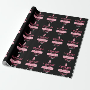 Courage Looks Beautiful in Pink Breast Cancer Wrapping Paper