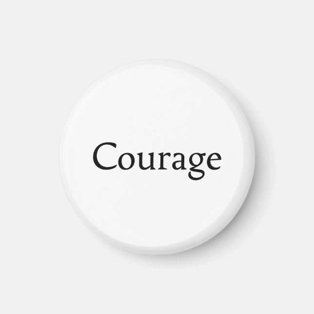 Courage Magnet (Front)