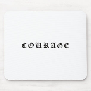 Courage One Word Insrational Motivational Quote Wo Mouse Pad