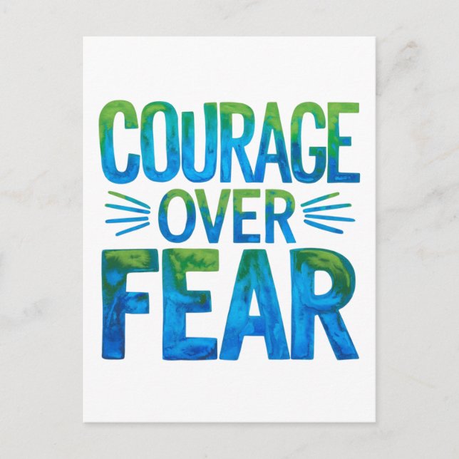 Courage over fear postcard (Front)