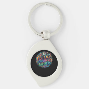 Courage Overcomes Barriers Key Ring
