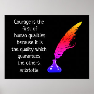 Courage Quote - Aristotle Poster