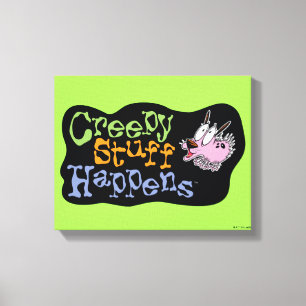 Courage the Cowardly Dog Creepy Stuff Happens Canvas Print