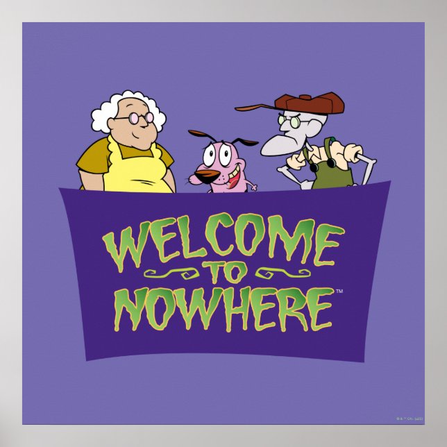 Courage the Cowardly Dog | Welcome To Nowhere Poster (Front)
