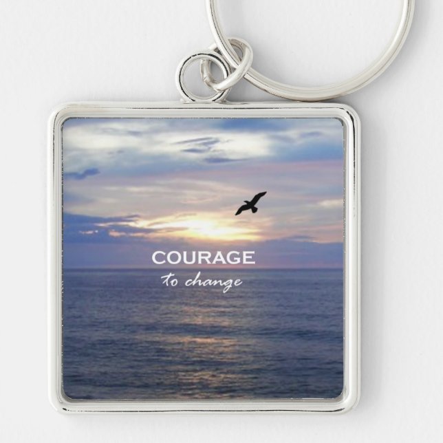 Courage to Change Key Ring (Front)