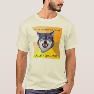 Courage Wolf on Cancer T-Shirt