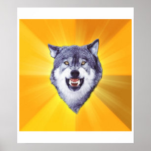 Courage Wolf Poster