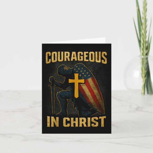 Courageous In Christ Knight Cross Patriotic Usa Fl Card (Front)