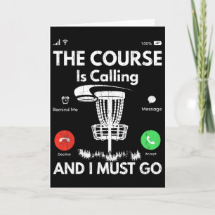 Course Is Calling Funny Disc Golf Player Golfing G Card