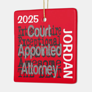 Court Appointed Attorney Extraordinaire CUSTOM Ceramic Ornament