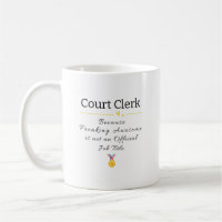 Court Clerk Freaking Awesome Job Title
