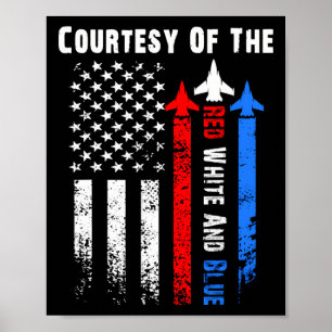 Courtesy The Red White And Blue 4th Of July Patrio Poster