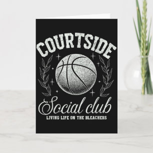 Courtside Social Club Basketball Bleachers Life Qu Card