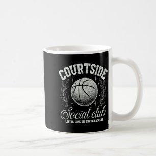 Courtside Social Club Basketball Bleachers Life Qu Coffee Mug