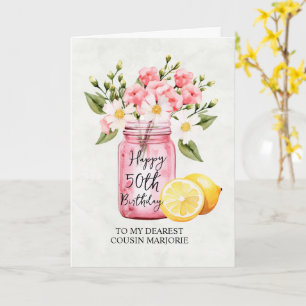 Cousin 50th Birthday Pink Floral Jar Greeting Card
