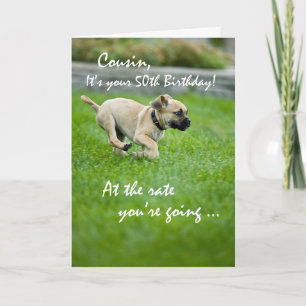 Cousin, 50th Birthday Puppy Running Card