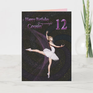Cousin age 12, a ballerina birthday card