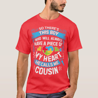 Cousin Autism for Men Women Boys Girls Kids Teache T-Shirt
