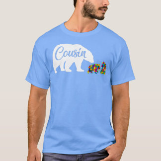Cousin Bear Autism Awareness Love Support Family A T-Shirt