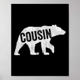 Cousin Bear Matching Family Camping Bear Funny Cou Poster