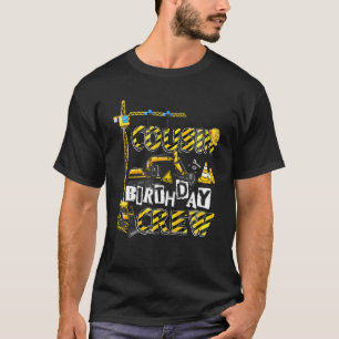 Cousin Birthday Crew Family Cousin Construction Bi T-Shirt