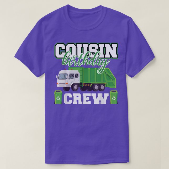Cousin Birthday Crew Garbage Truck Family Matching T-Shirt (Design Front)
