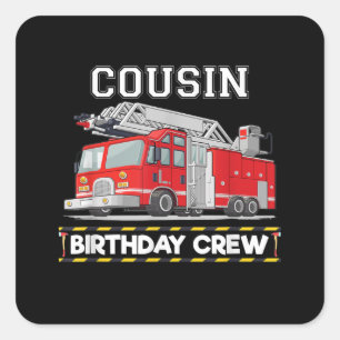 Cousin Birthday Crew Matching Family Firefighter Square Sticker