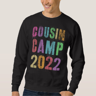 Cousin Camp 2022 Grandma Grandpa Summer Camp Autog Sweatshirt