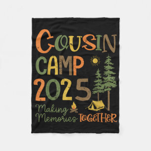 Cousin Camp 2025 Camping Trip Group Vacation Campf Fleece Blanket