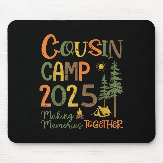 Cousin Camp 2025 Camping Trip Group Vacation Campf Mouse Pad (Front)