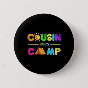 Cousin Camp 2025 Family Camping Summer Vacation Ca 6 Cm Round Badge