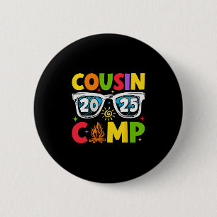 Cousin Camp 2025 Family Vacation Summer Camping 1 6 Cm Round Badge