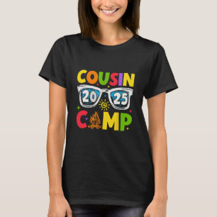 Cousin Camp 2025 Family Vacation Summer Camping 1 T-Shirt