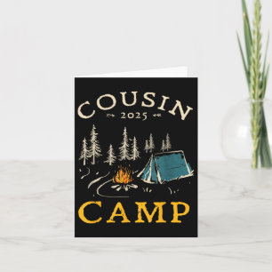 Cousin Camp 2025 Family Vacation Summer Camping Cr Card