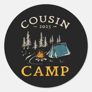 Cousin Camp 2025 Family Vacation Summer Camping Cr Classic Round Sticker
