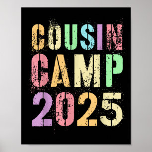 Cousin Camp 2025 Family Vacation Summer Camping Cr Poster