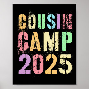 Cousin Camp 2025 Family Vacation Summer Camping Cr Poster