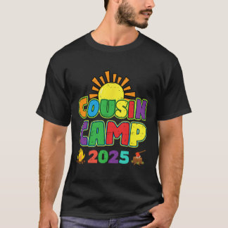 Cousin Camp 2025 Family Vacation Summer Camping Cr T-Shirt