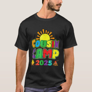 Cousin Camp 2025 Family Vacation Summer Camping Cr T-Shirt